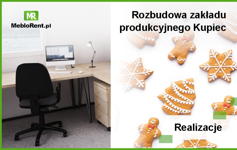 You are currently viewing KUPIEC – Rozbudowa zakładu produkcyjnego z MebloRent