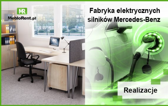 MebloRent na terenie fabryki Mercedes-Benz