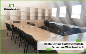 Read more about the article MebloRent na budowie zakładu Persan we Wróblowicach