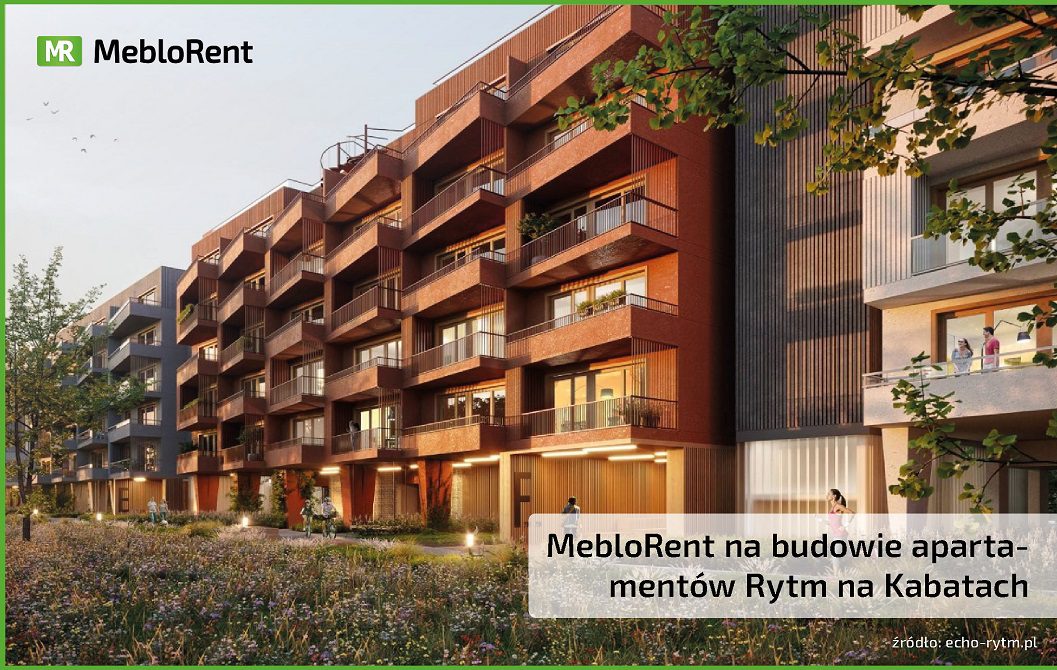 MebloRent na budowie apartamentów Rytm na Kabatach