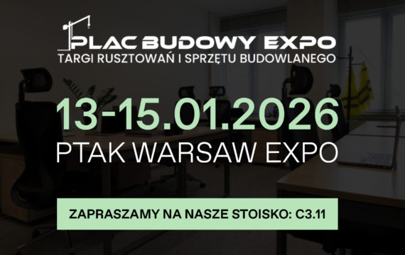 MebloRent na targach Plac Budowy Expo 2026 – nowy standard wyposażenia zaplecza budowy